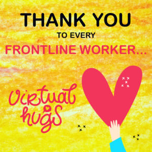 Thank You to every Frontline Worker