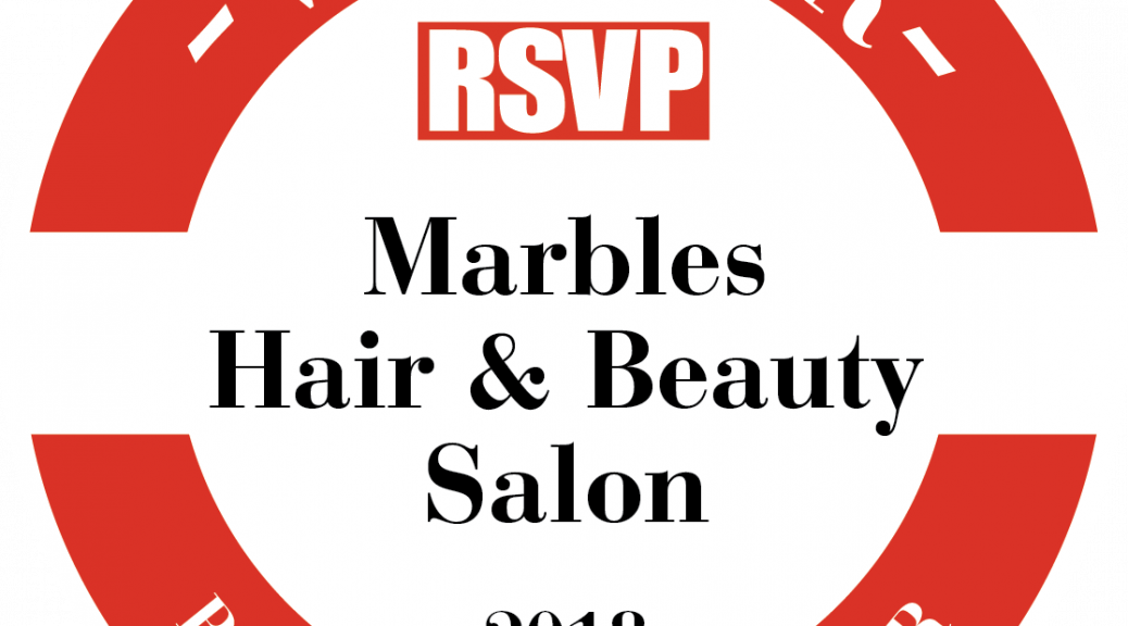 Marbles Hair & Beauty Awarded RSVP BEST SALON IN MUNSTER